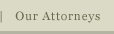 Personal Injury Attorneys
